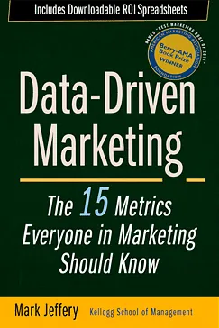 Data-Driven Marketing - Mark Jeffery