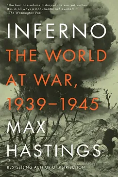 Inferno - Max Hastings