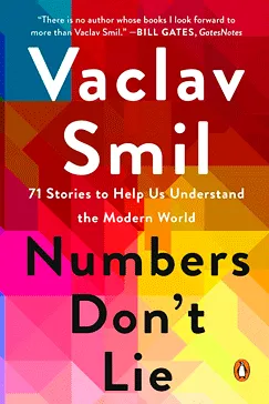 Numbers Don't Lie - Vaclav Smil