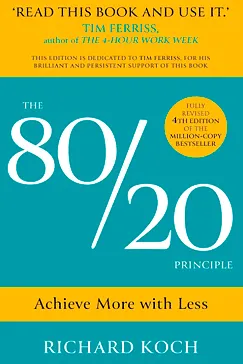 The 80/20 Principle - Richard Koch