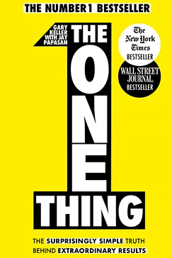 The ONE Thing - Gary Keller