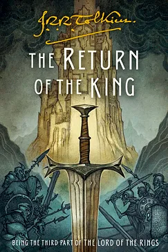 The Return of the King (part 3) - J. R. R. Tolkien