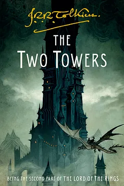The Two Towers (part 2) - J. R. R. Tolkien