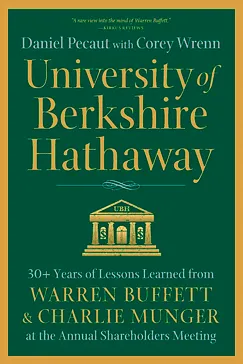 University of Berkshire Hathaway - Daniel Pecaut, Corey Wrenn