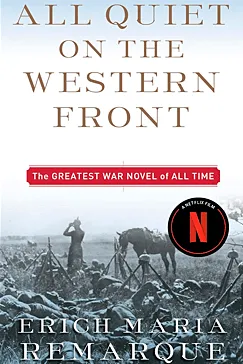 All Quiet on the Western Front - Erich Maria Remarque