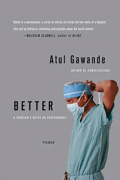 Better - Atul Gawande