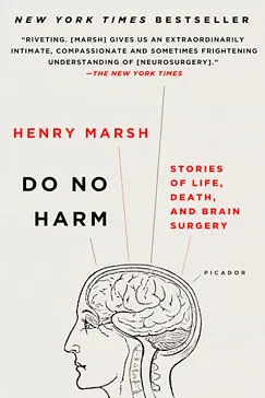 Do No Harm - Henry Marsh