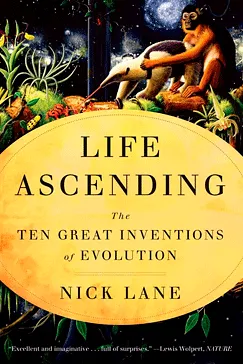 Life Ascending - Nick Lane