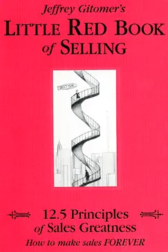 Little Red Book of Selling - Jeffrey Gitomer