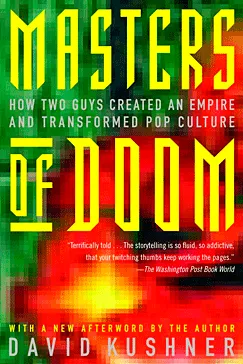 Masters of Doom - David Kushner