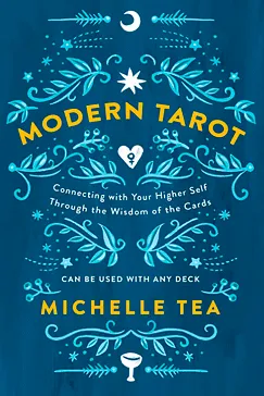 Modern Tarot - Michelle Tea