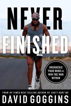 Never Finished - David Goggins