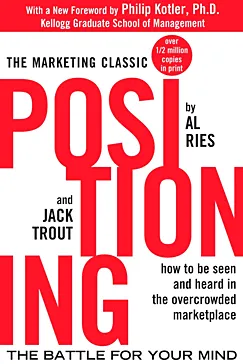 Positioning - Al Ries, Jack Trout