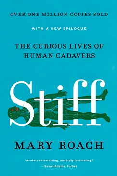 Stiff - Mary Roach