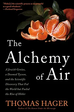 The Alchemy of Air - Thomas Hager