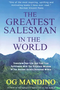 The Greatest Salesman in the World - Og Mandino