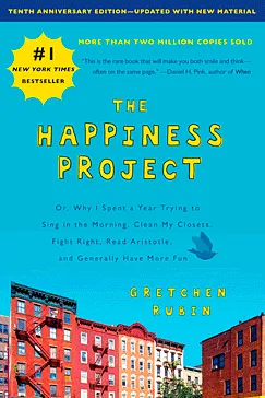 The Happiness Project - Gretchen Rubin