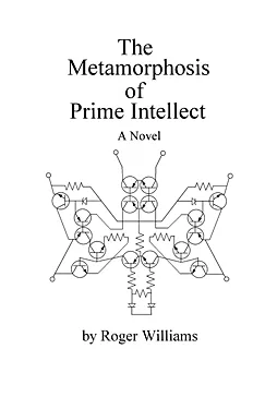 The Metamorphosis of Prime Intellect - Roger Williams