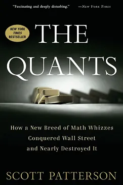 The Quants - Scott Patterson