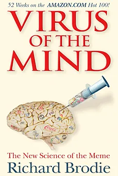 Virus of the Mind - Richard Brodie