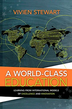 A World-Class Education - Vivien Stewart