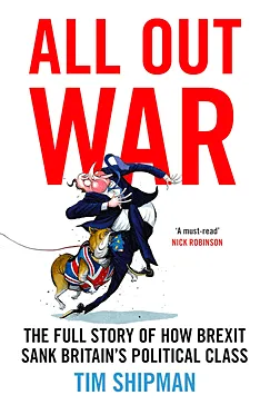 All Out War - Tim Shipman