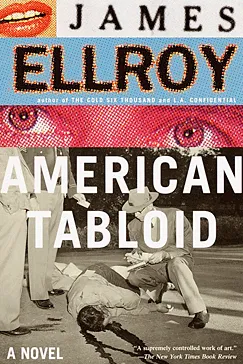 American Tabloid - James Ellroy