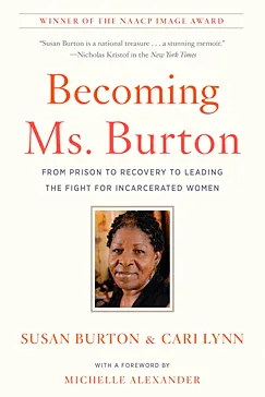 Becoming Ms. Burton - Susan Burton, Cari Lynn