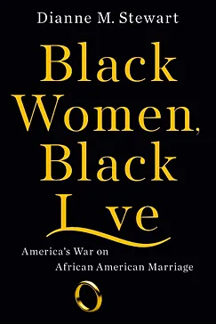 Black Women, Black Love - Dianne M Stewart