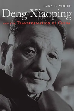 Deng Xiaoping - Ezra F. Vogel