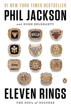 Eleven Rings - Phil Jackson