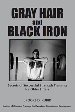 Gray Hair and Black Iron - Brooks D. Kubik