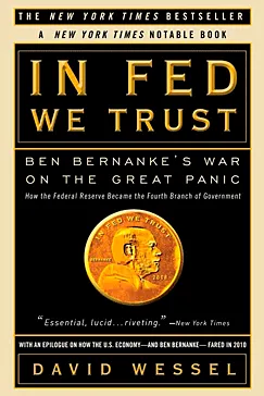 In FED We Trust - David Wessel