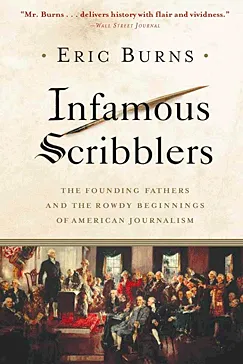 Infamous Scribblers - Eric Burns