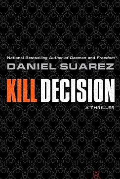 Kill Decision - Daniel Suarez