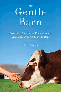 My Gentle Barn - Ellie Laks