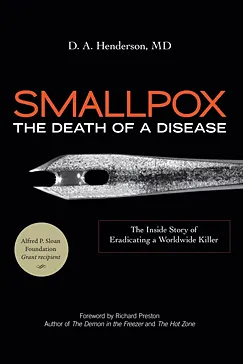 Smallpox - D. A. Henderson