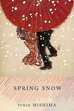 Spring Snow - Yukio Mishima