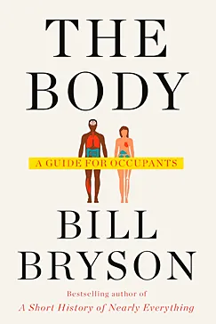 The Body - Bill Bryson