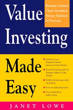 Value Investing Made Easy - Janet Lowe