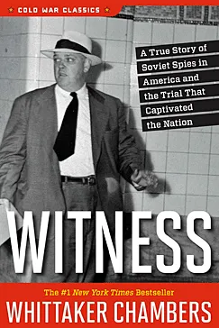 Witness - Whittaker Chambers