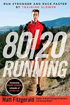 80/20 Running - Matt Fitzgerald