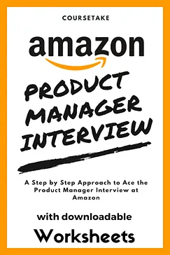 Amazon Product Manager Interview - Coursetake