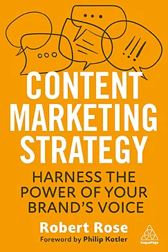 Content Marketing Strategy - Robert Rose