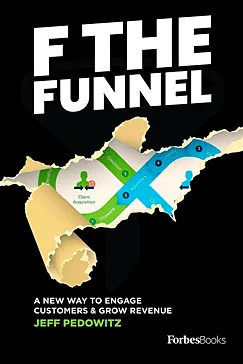 F The Funnel - Jeff Pedowitz