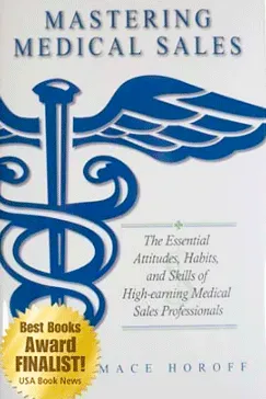 Mastering Medical Sales - Mace Horoff