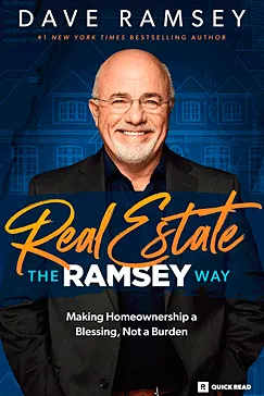 Real Estate The Ramsey Way - Dave Ramsey