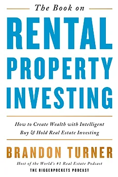 The Book on Rental Property Investing - Brandon Turner