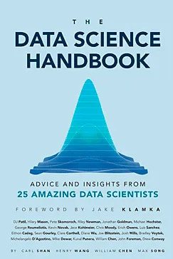 The Data Science Handbook - Carl Shan, William Chen, Henry Wang, Max Song