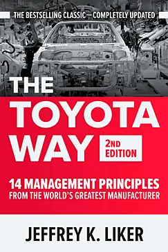 The Toyota Way - Jeffrey K. Liker